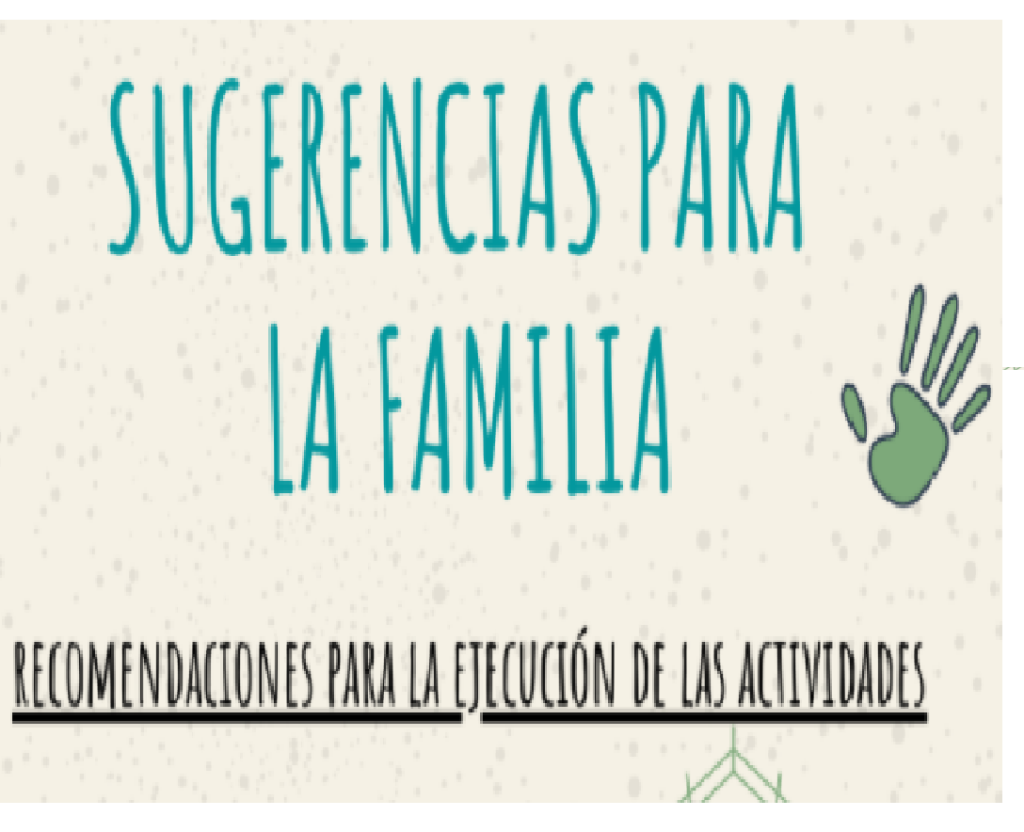 SUGERENCIAS PARA LA FAMILIA