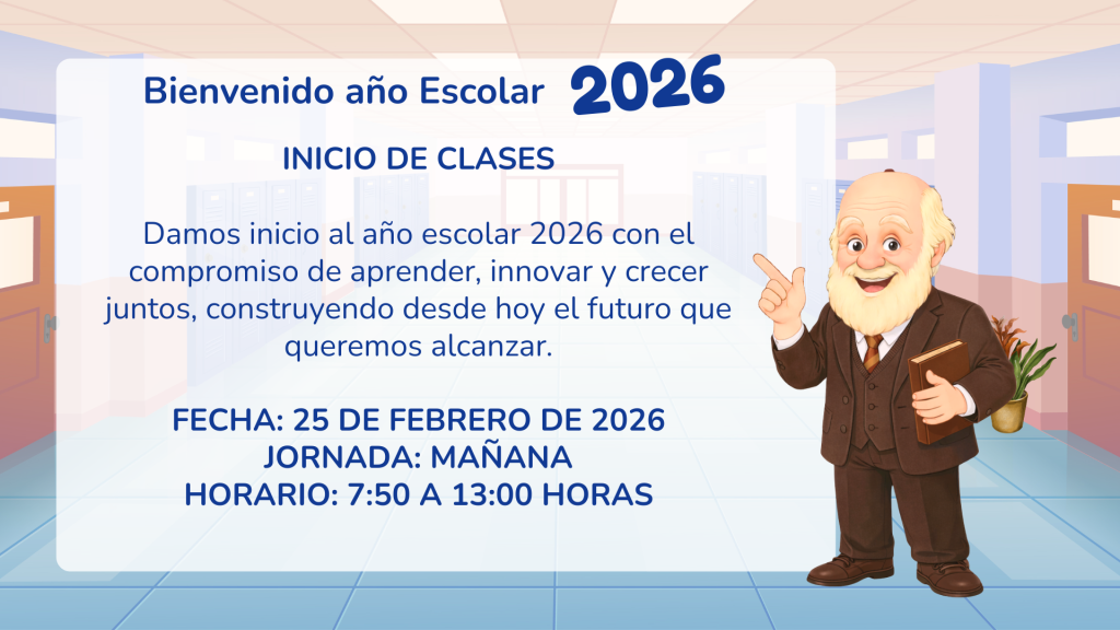 BIENVENIDA AÑO ESCOLAR 2026